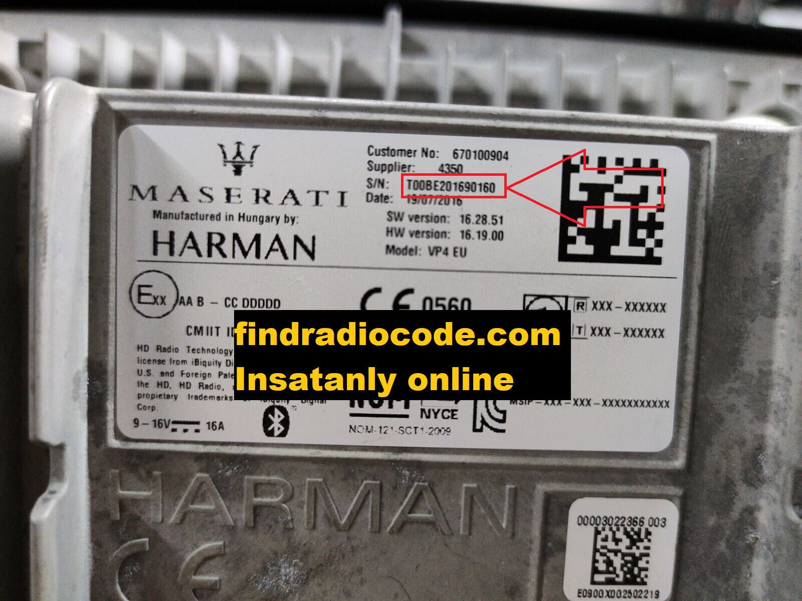 Maserati Harman VP4 radio label showing the T00BE serial number to enter for the radio code